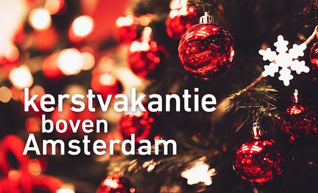 Kerstvakantie boven Amsterdam